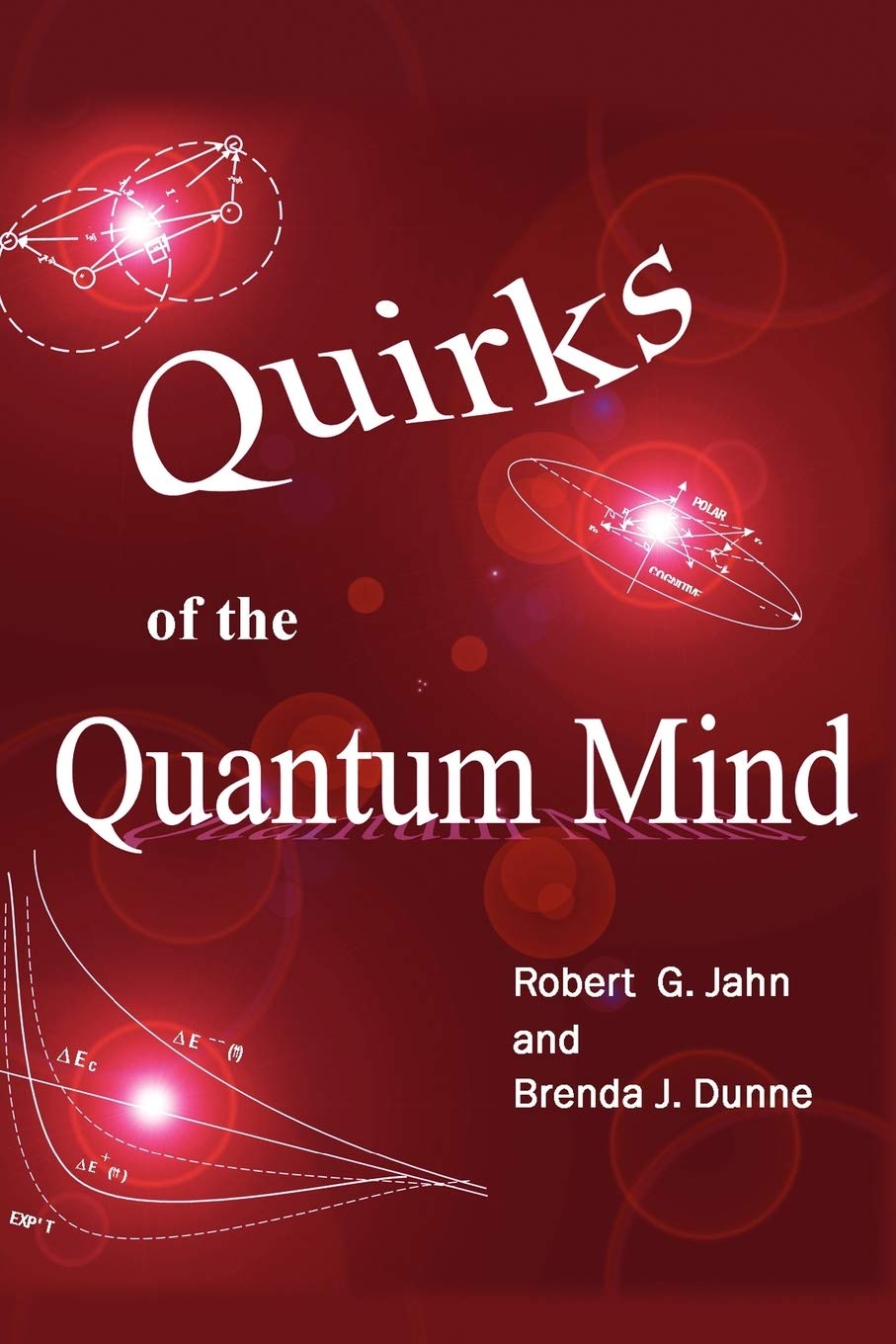Quirks Of The Quantum Mind,Used
