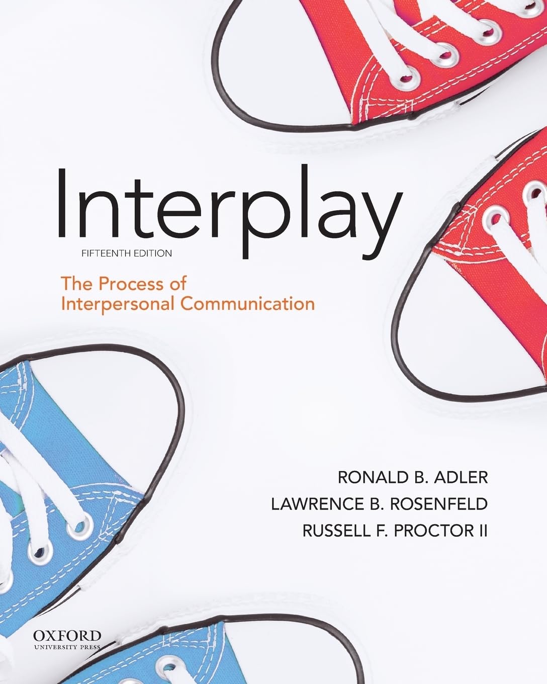 Adler: Interplay: The Process Of Interpersonal Communication,New