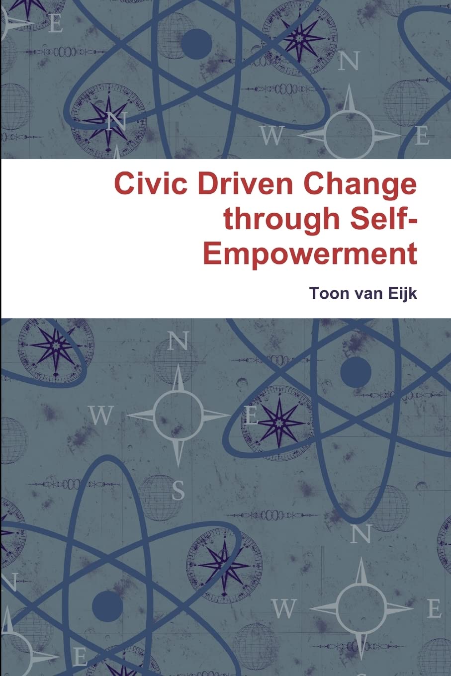 Civic Driven Change Through Selfempowerment,New