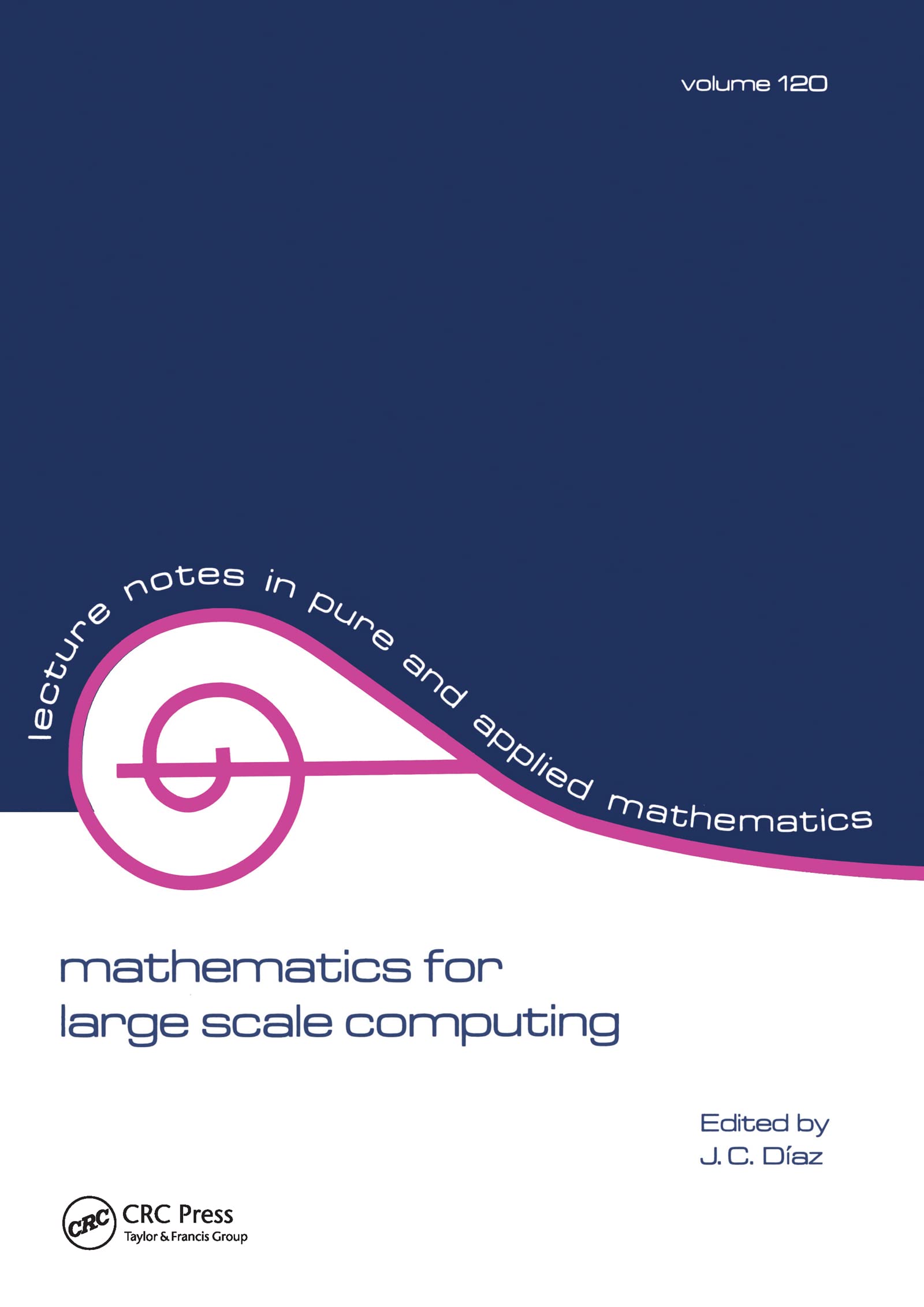 Mathematics For Large Scale Computing (Lecture Notes In Pure And Applied Mathematics),Used