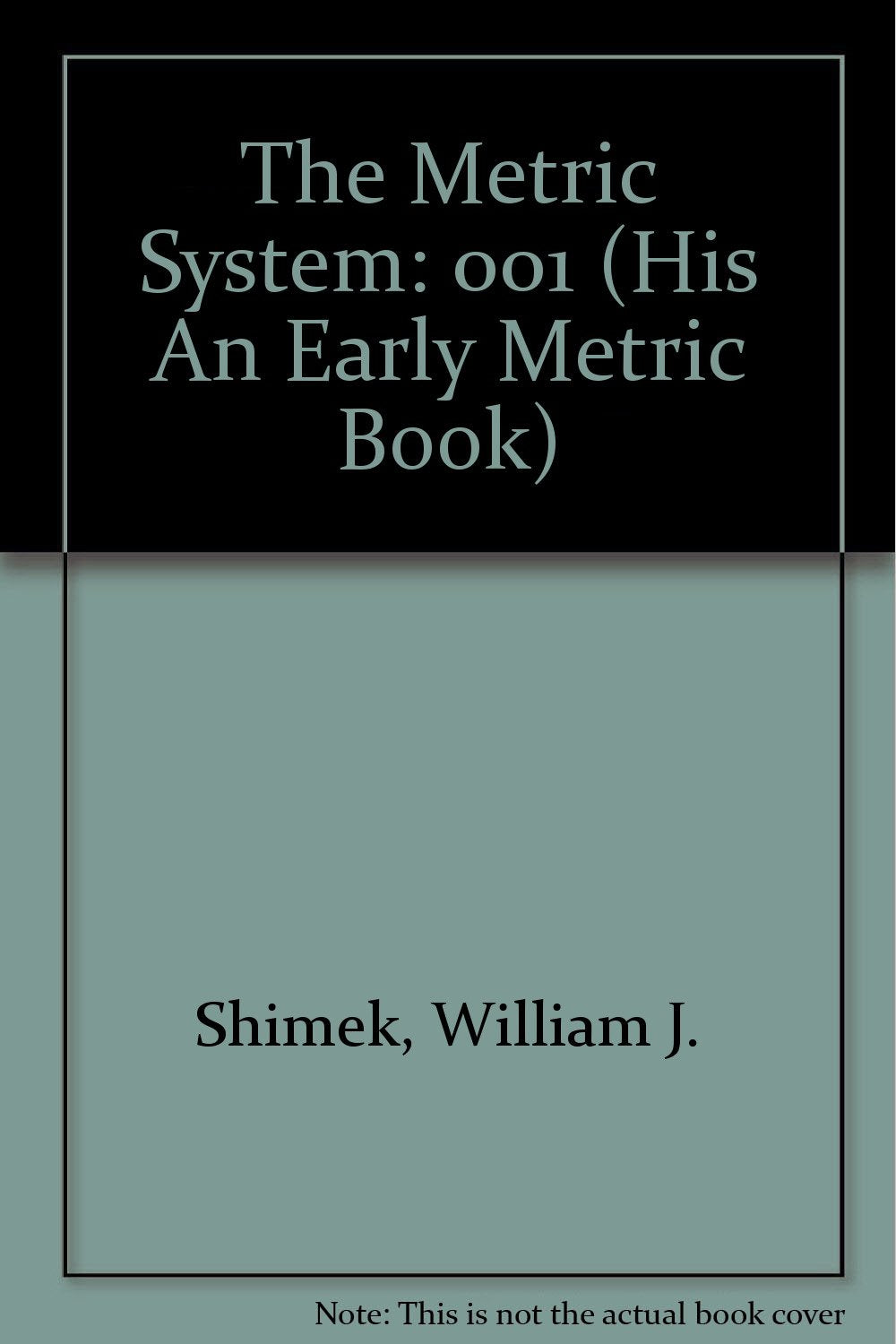 The Metric System (His an Early Metric Book),Used