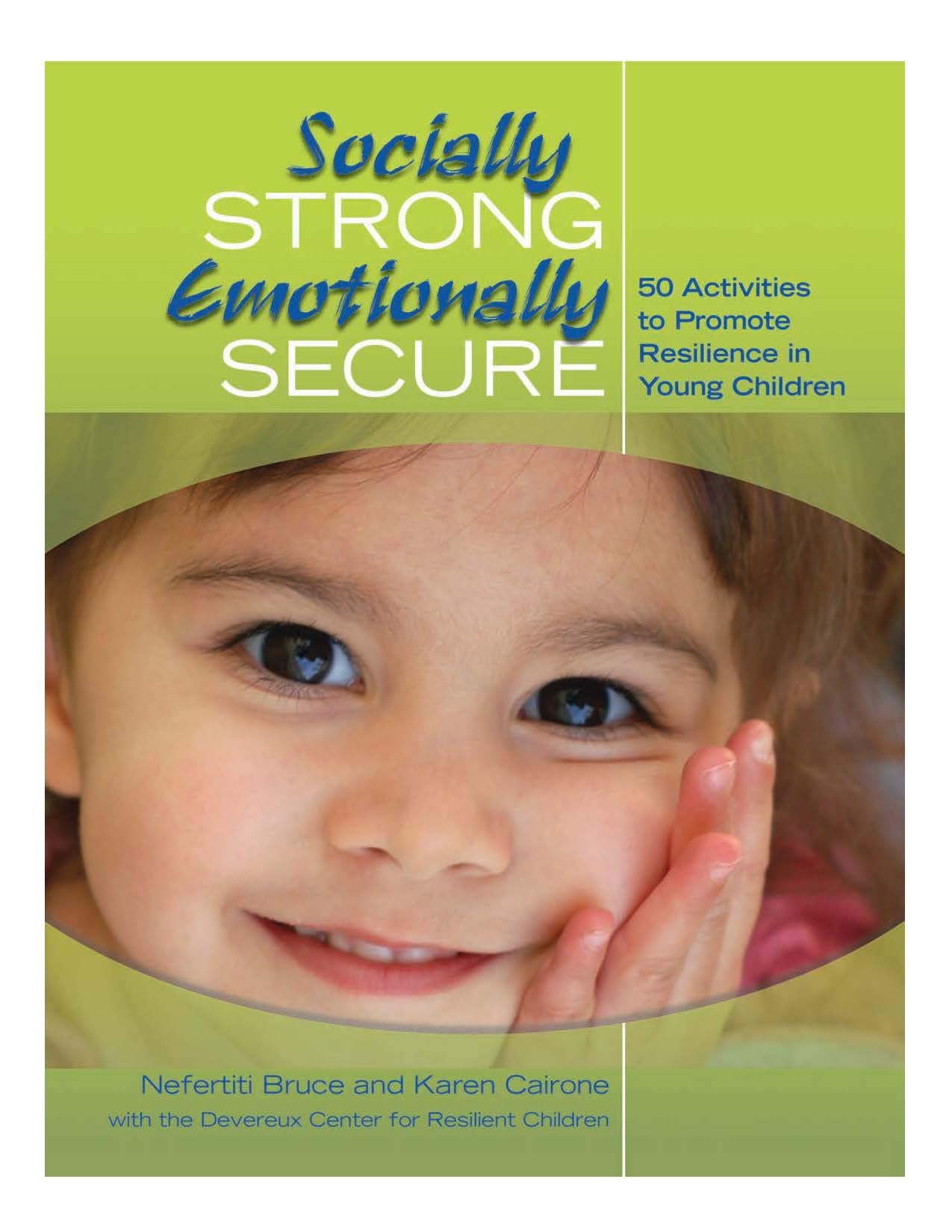 Socially Strong, Emotionally Secure: 50 Activities to Promote Resilience in Young Children,Used