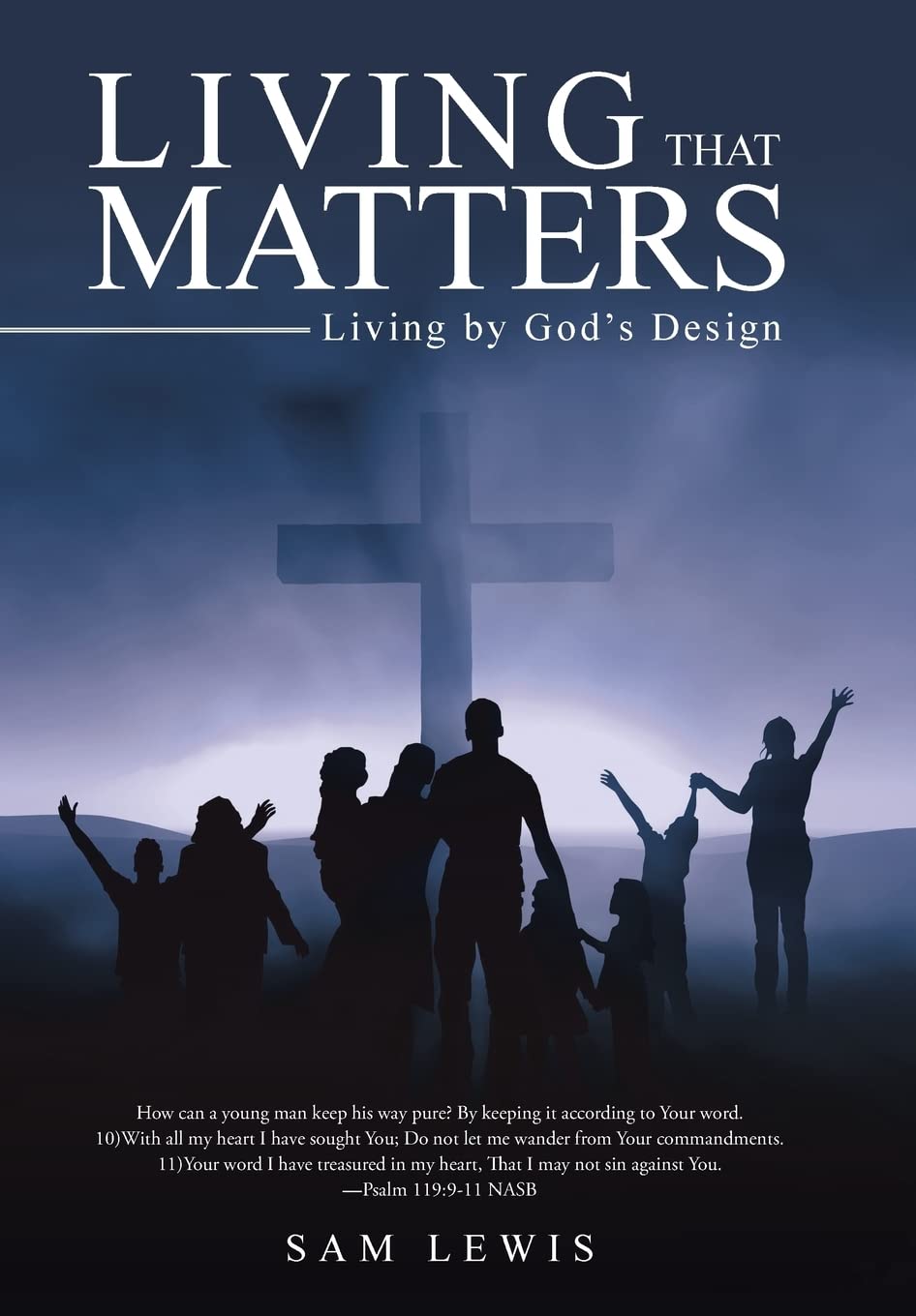 Living that Matters: Living by God's Design,Used