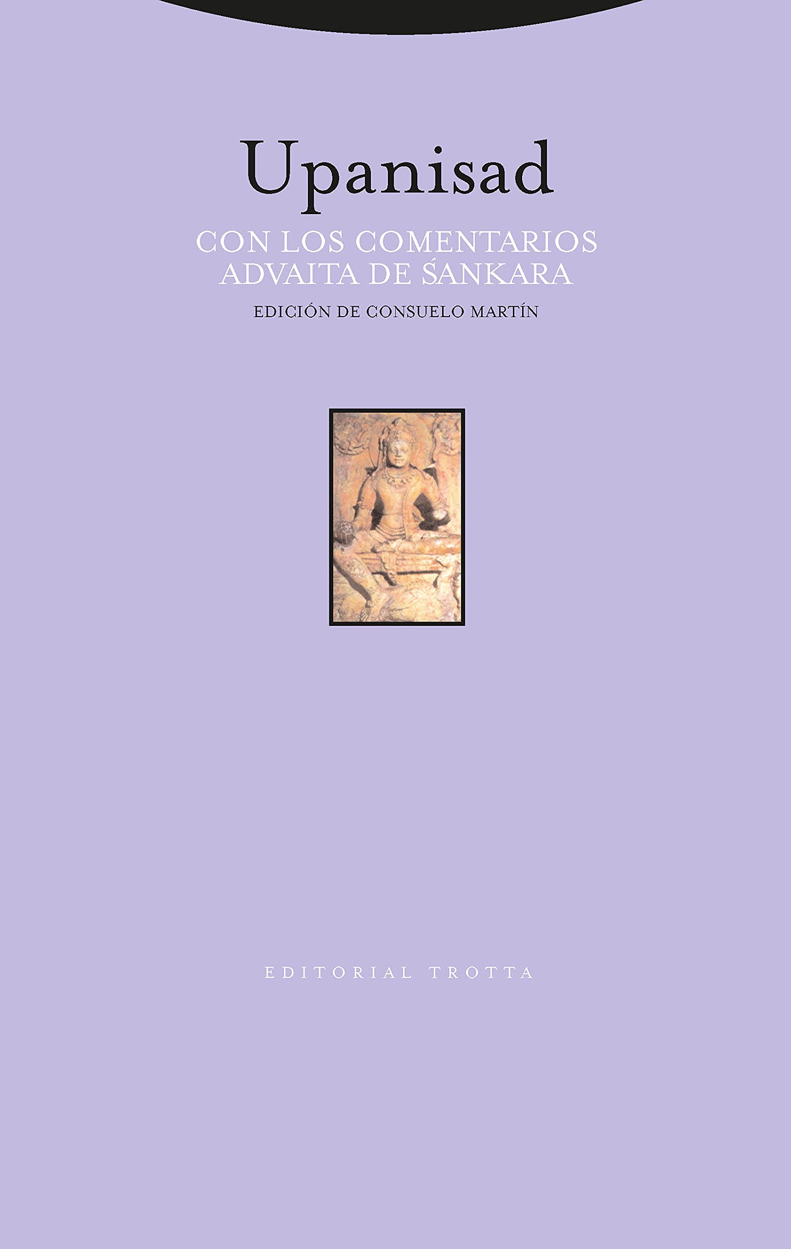 Upanisad: Con Los Comentarios Advaita De Sankara,Used