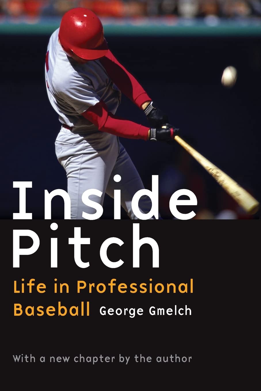 Inside Pitch: Life In Professional Baseball,Used