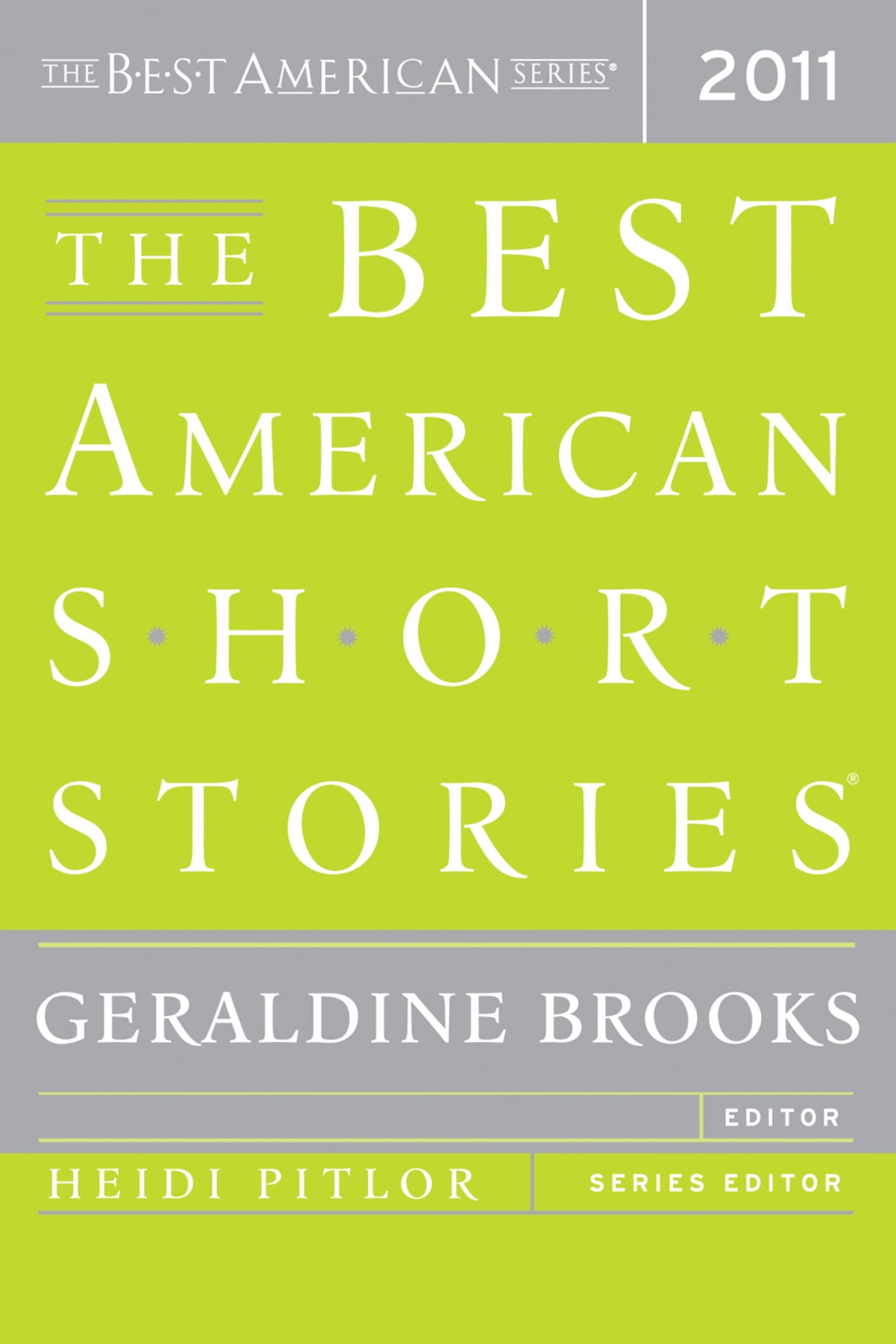 The Best American Short Stories 2011,New