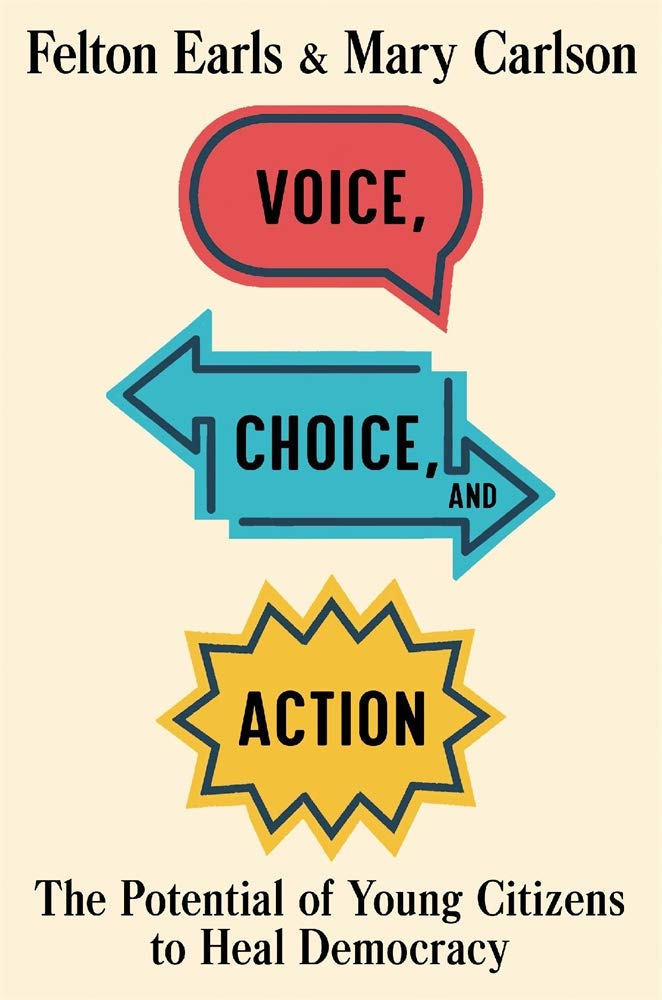 Voice, Choice, And Action: The Potential Of Young Citizens To Heal Democracy,New