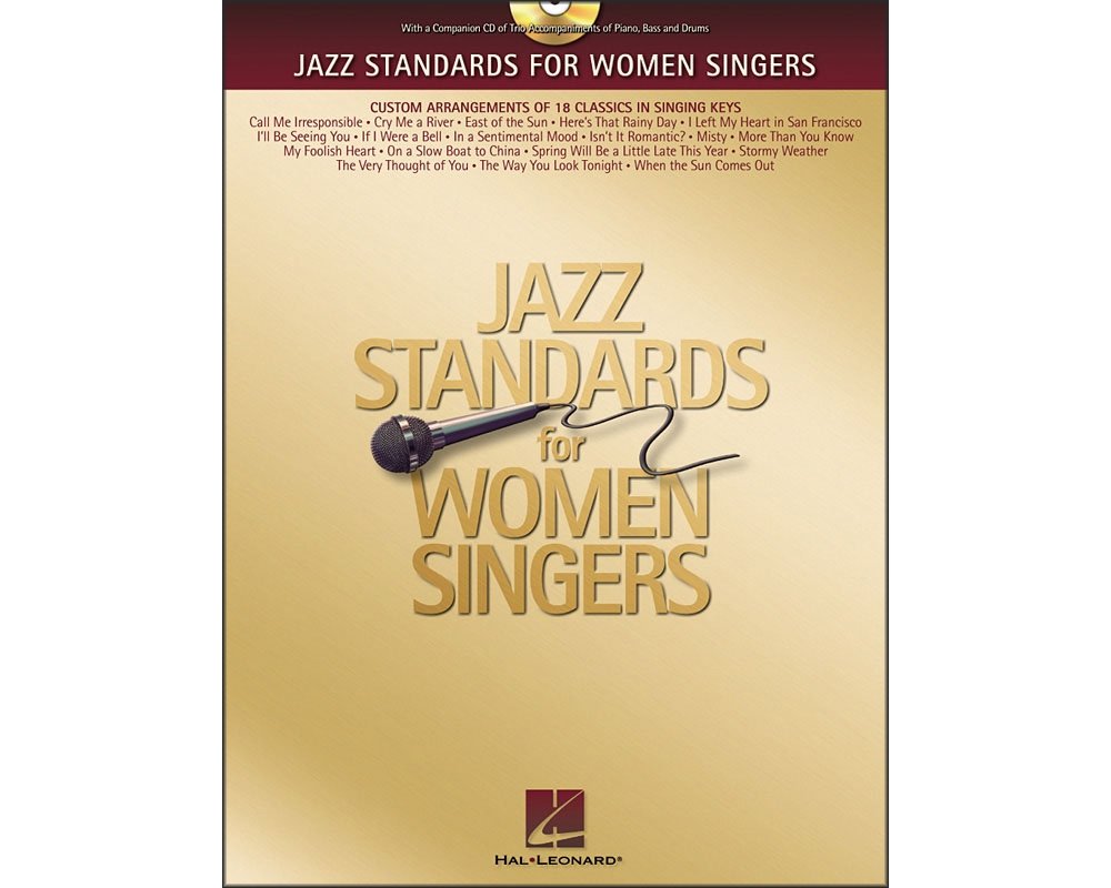 Jazz Standards for Women Singers: Custom Arrangements of 18 Classics in Singing Keys,Used