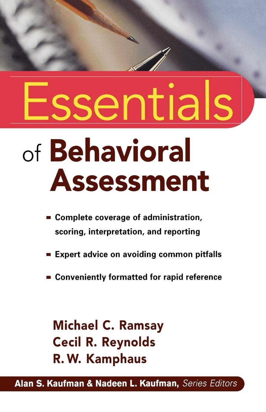 Essentials Of Behavioral Assessment,New