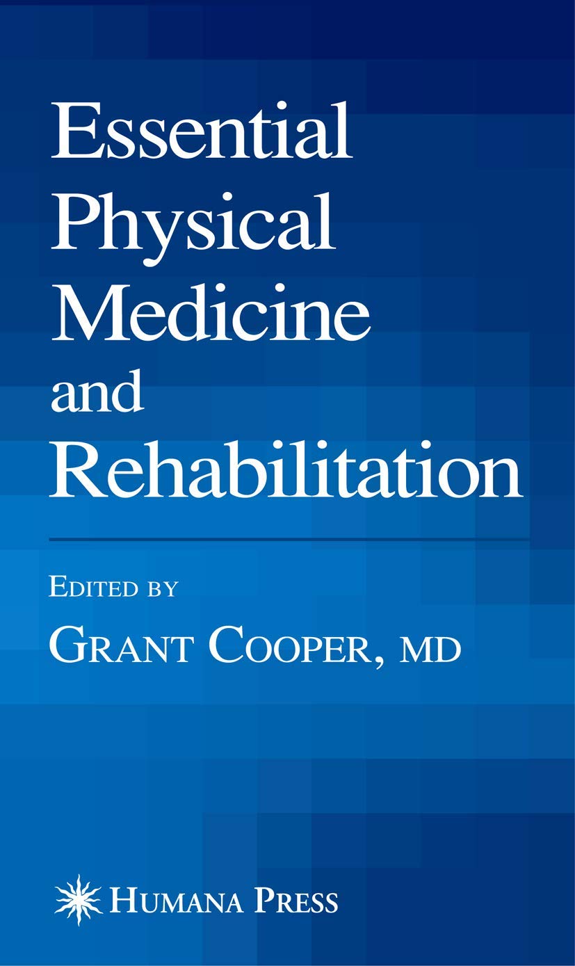 Essential Physical Medicine and Rehabilitation (Musculoskeletal Medicine),Used