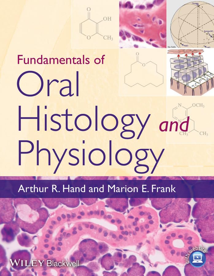 Fundamentals of Oral Histology and Physiology,Used