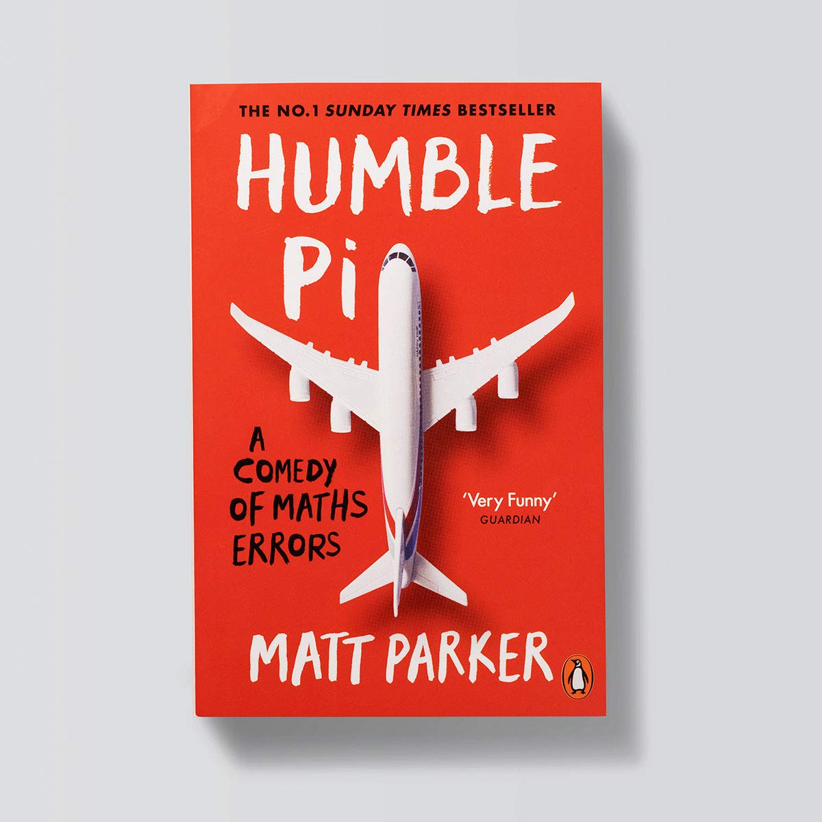 Humble Pi: A Comedy Of Maths Errors,New