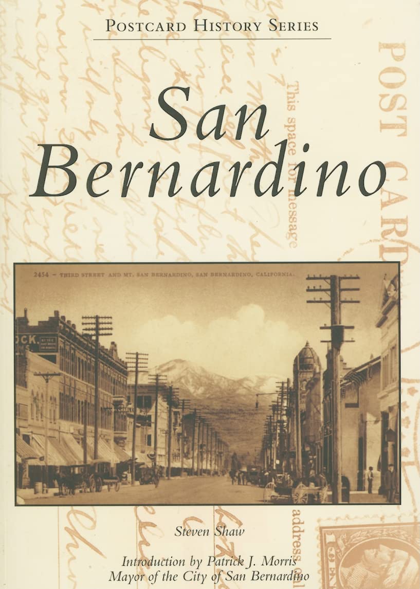 San Bernardino (Postcard History: California),Used