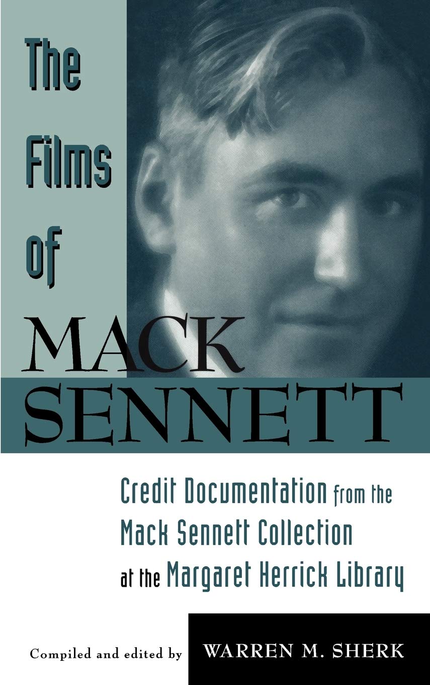 The Films of Mack Sennett,Used