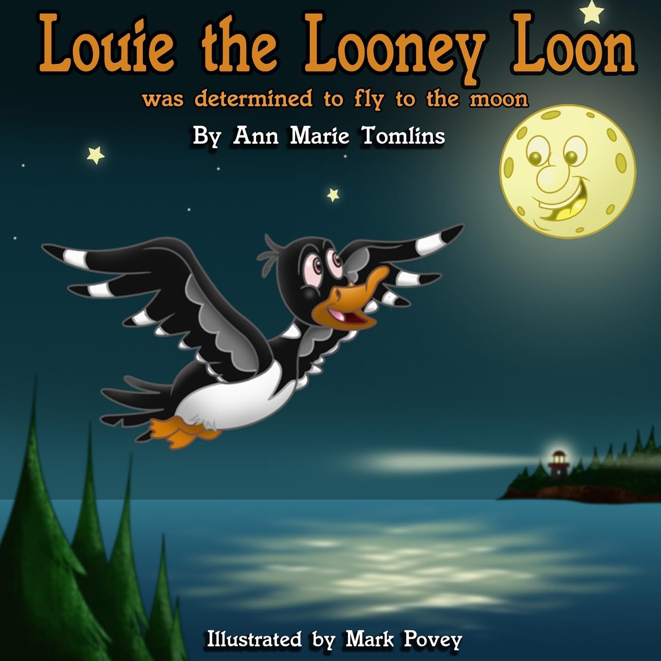 Louie the Looney Loon Was Determined to Fly to the Moon,Used