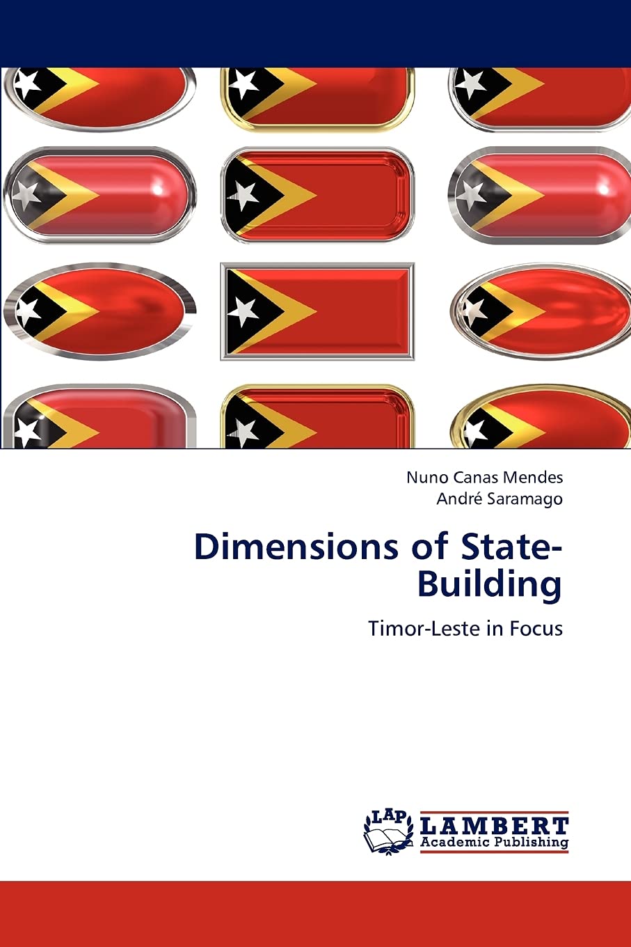 Dimensions of StateBuilding: TimorLeste in Focus,Used