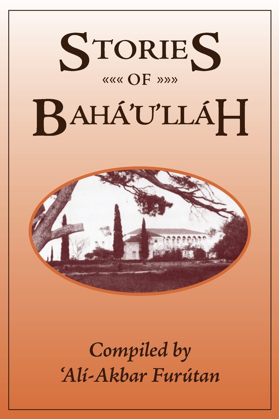 Stories of Baha'u'llah,Used