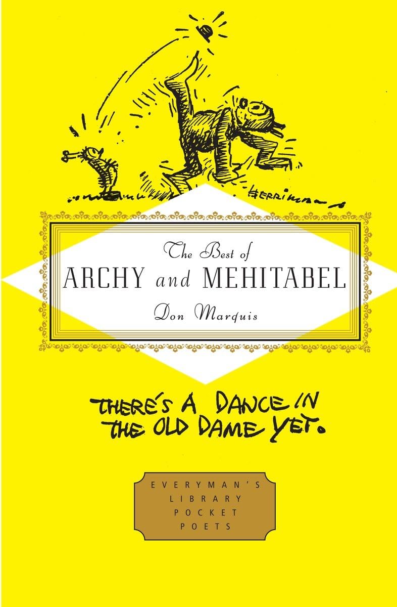 The Best Of Archy And Mehitabel: Introduction By E. B. White (Everyman'S Library Pocket Poets Series),New