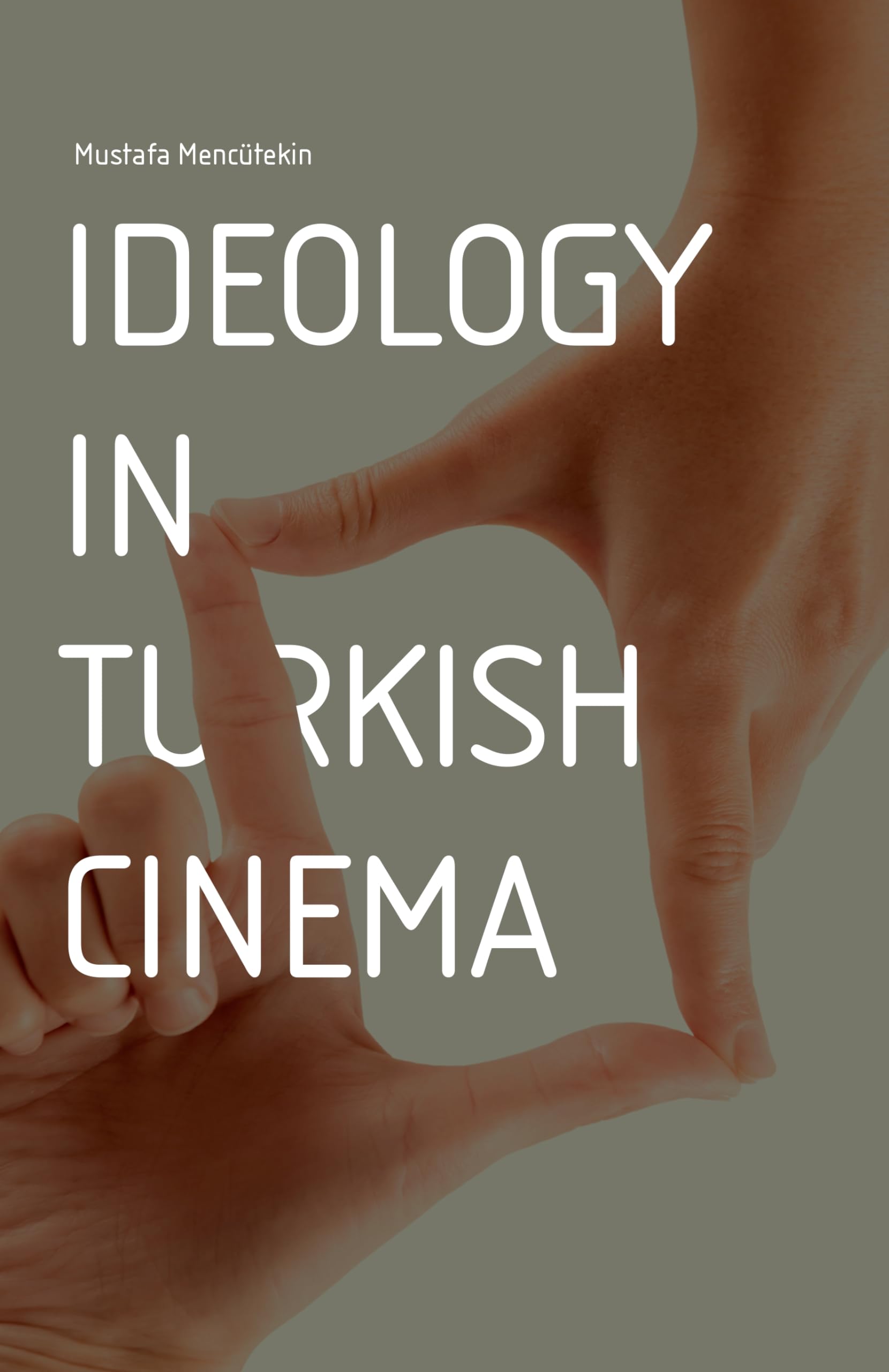Ideology in Turkish Cinema,Used