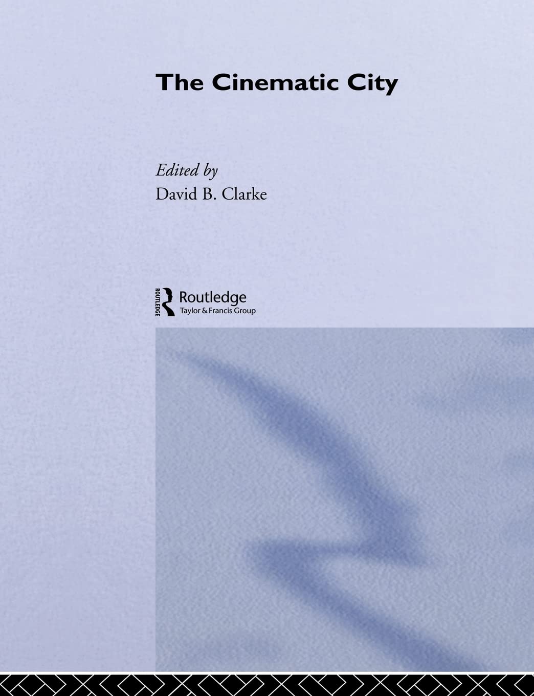 The Cinematic City,New