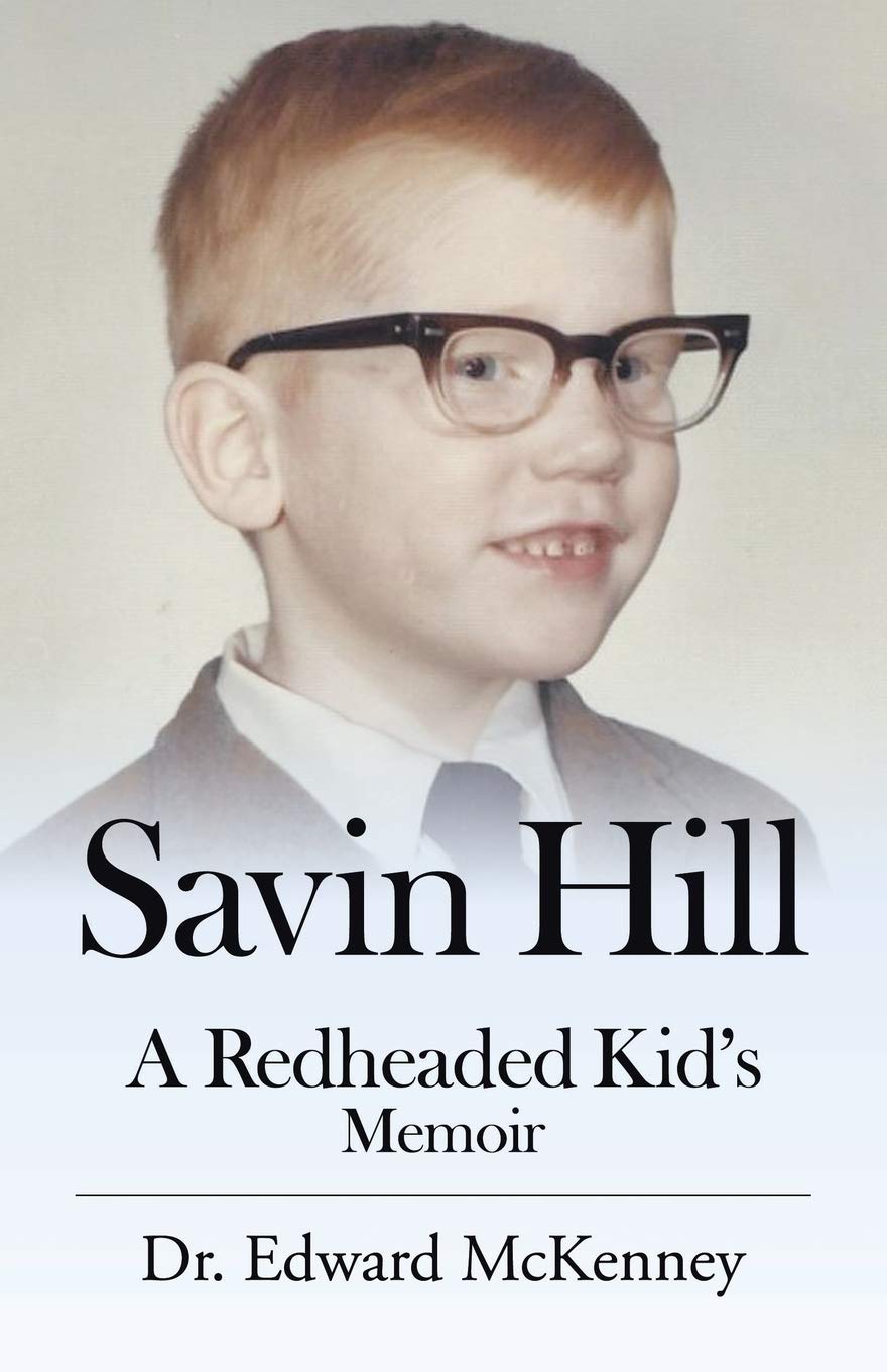 Savin Hill: A Redheaded Kids Memoir,Used