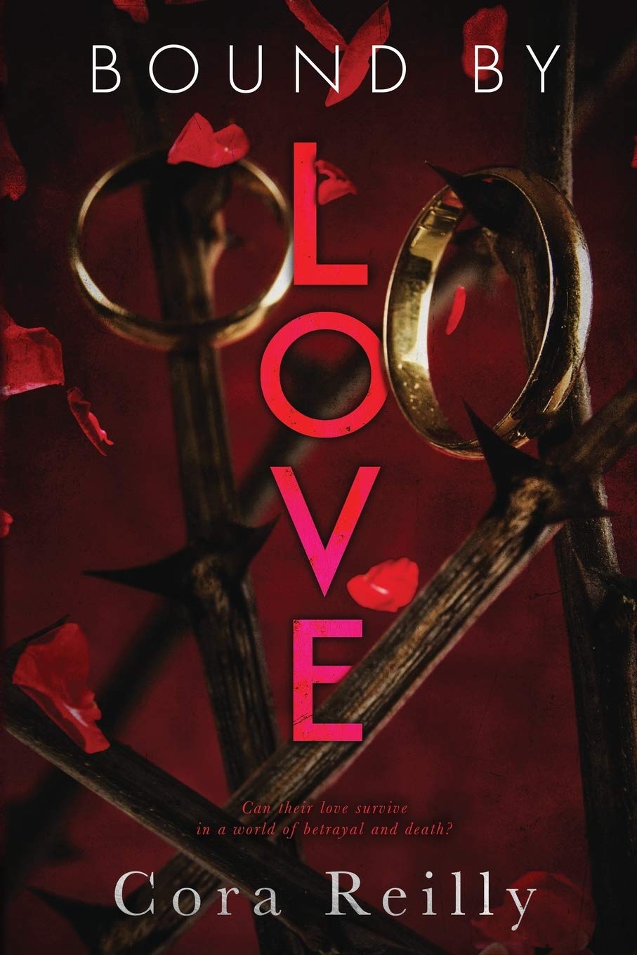 Bound By Love (Born In Blood Mafia Chronicles),New