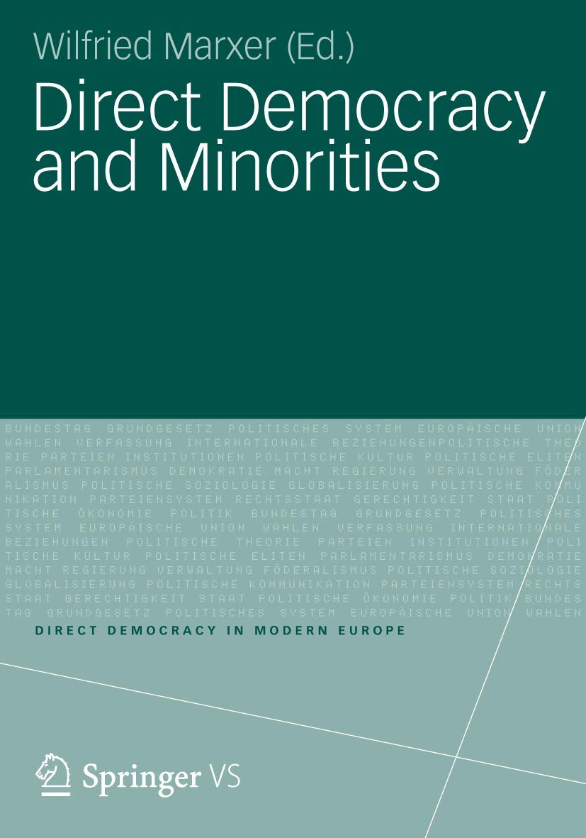 Direct Democracy and Minorities (Direct Democracy in Modern Europe),Used