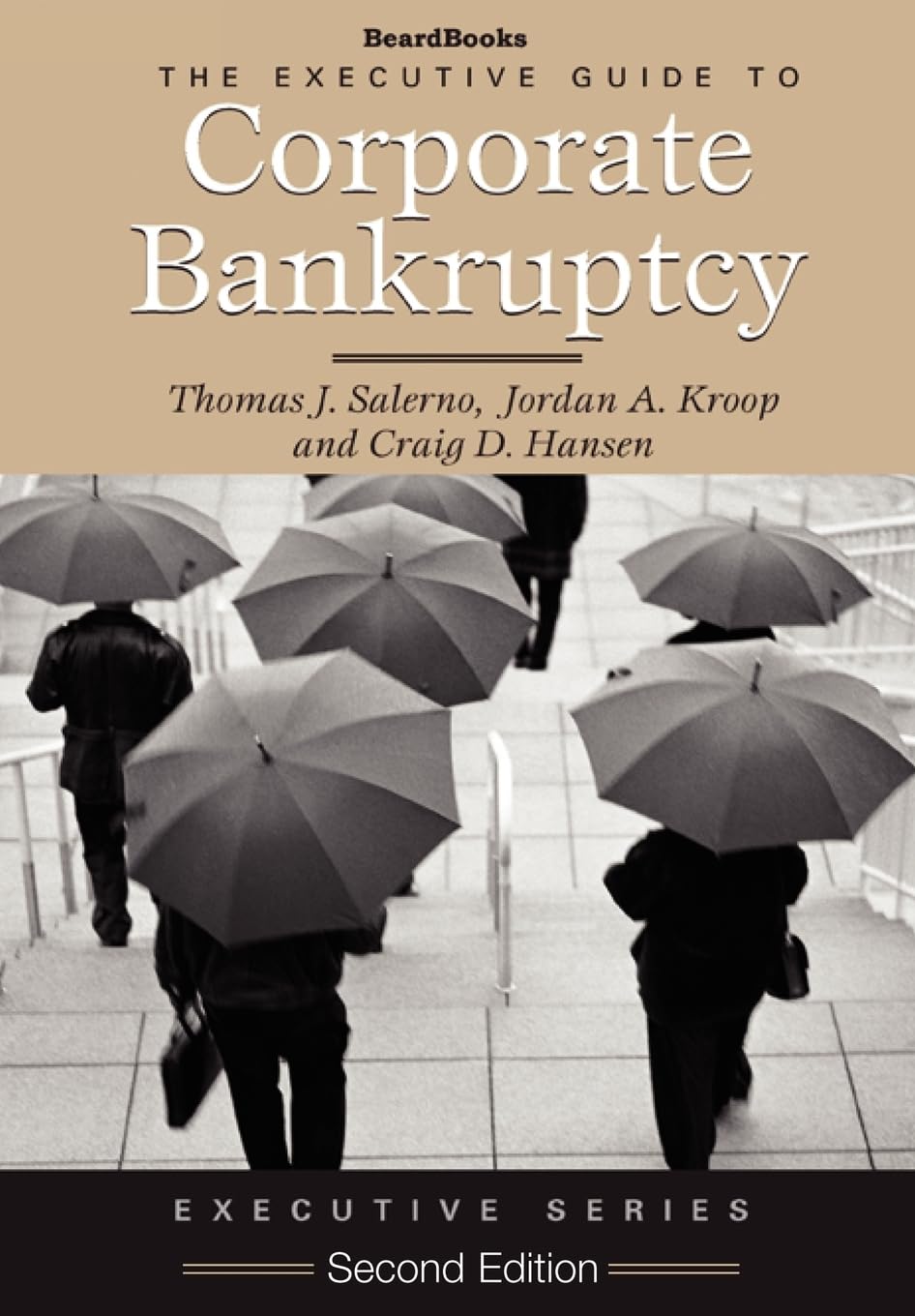 Executive Guide to Corporate Bankruptcy,Used