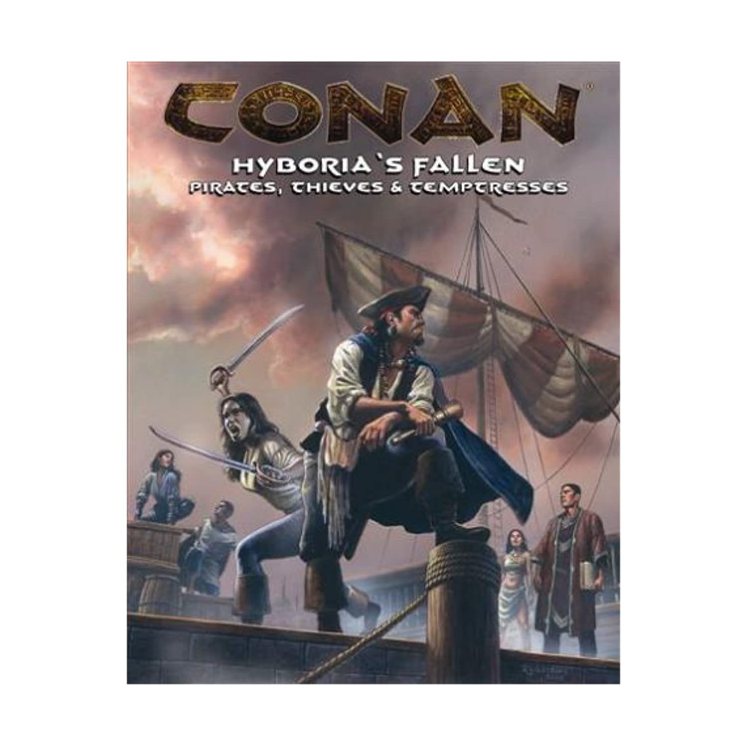 Conan: Hyboria's Fallen (Pirates, Thieves, and Temptresses),Used