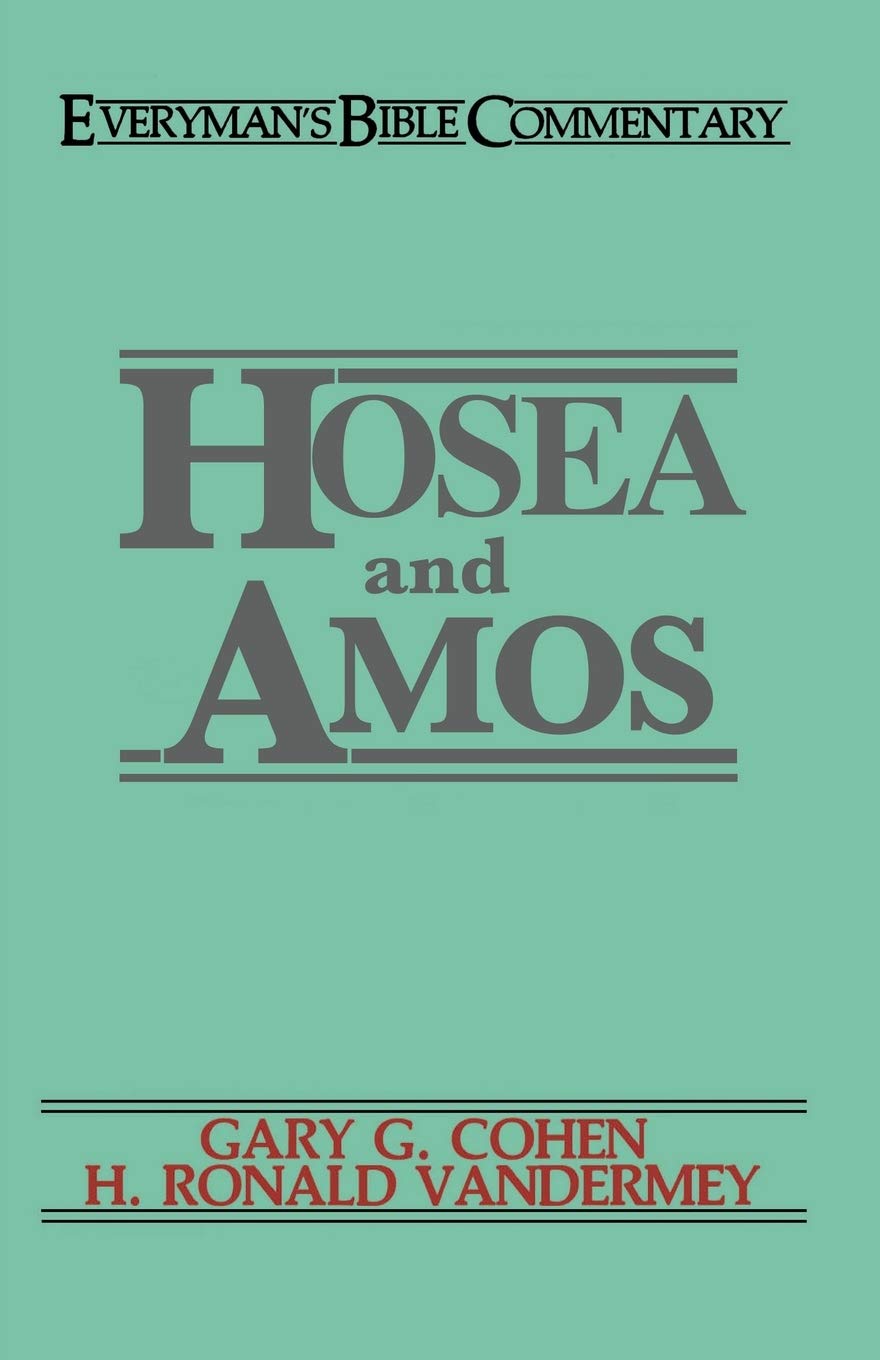 Hosea & Amos Everyman'S Bible Commentary (Everyman'S Bible Commentaries),New