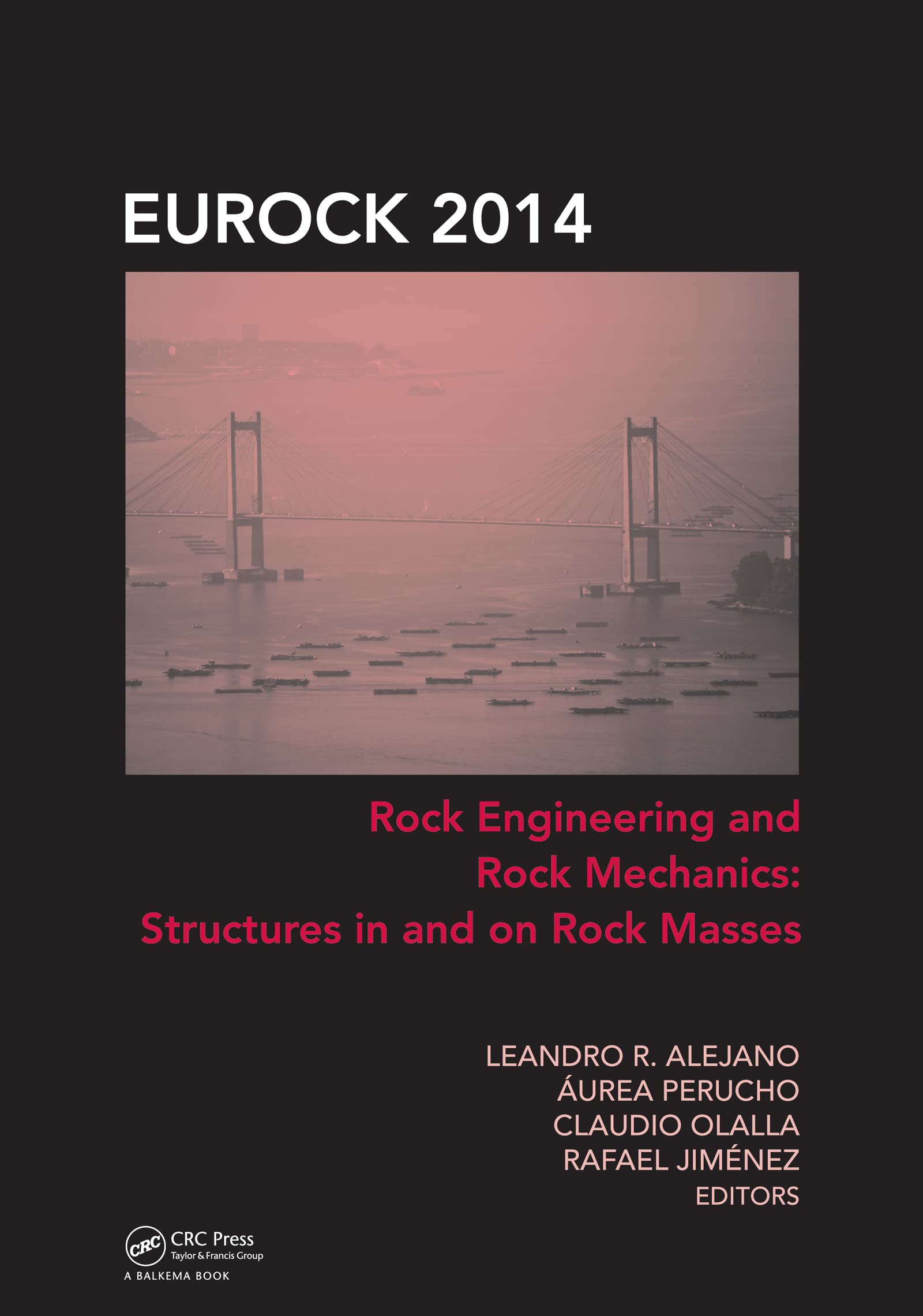 Rock Engineering and Rock Mechanics: Structures in and on Rock Masses,Used