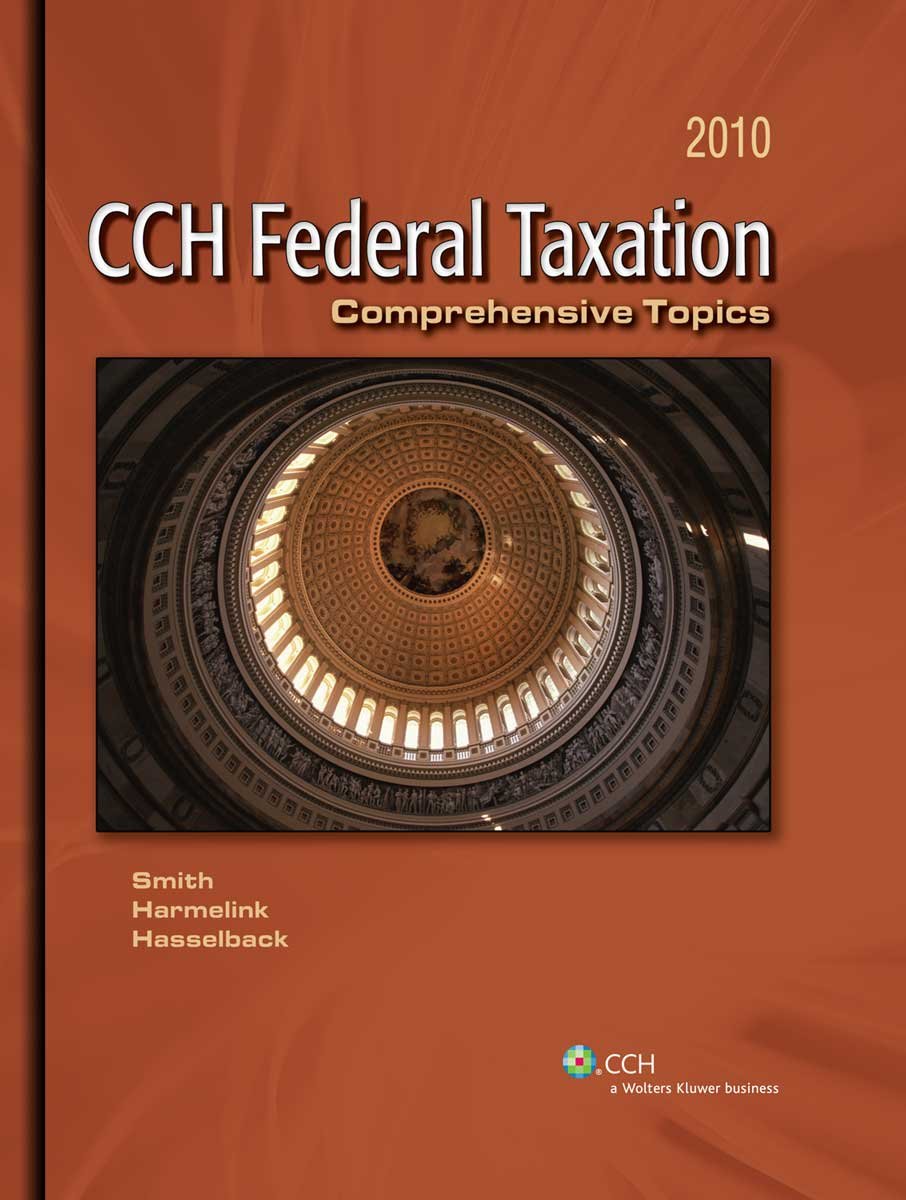 Federal Taxation: Comprehensive Topics (2010),Used