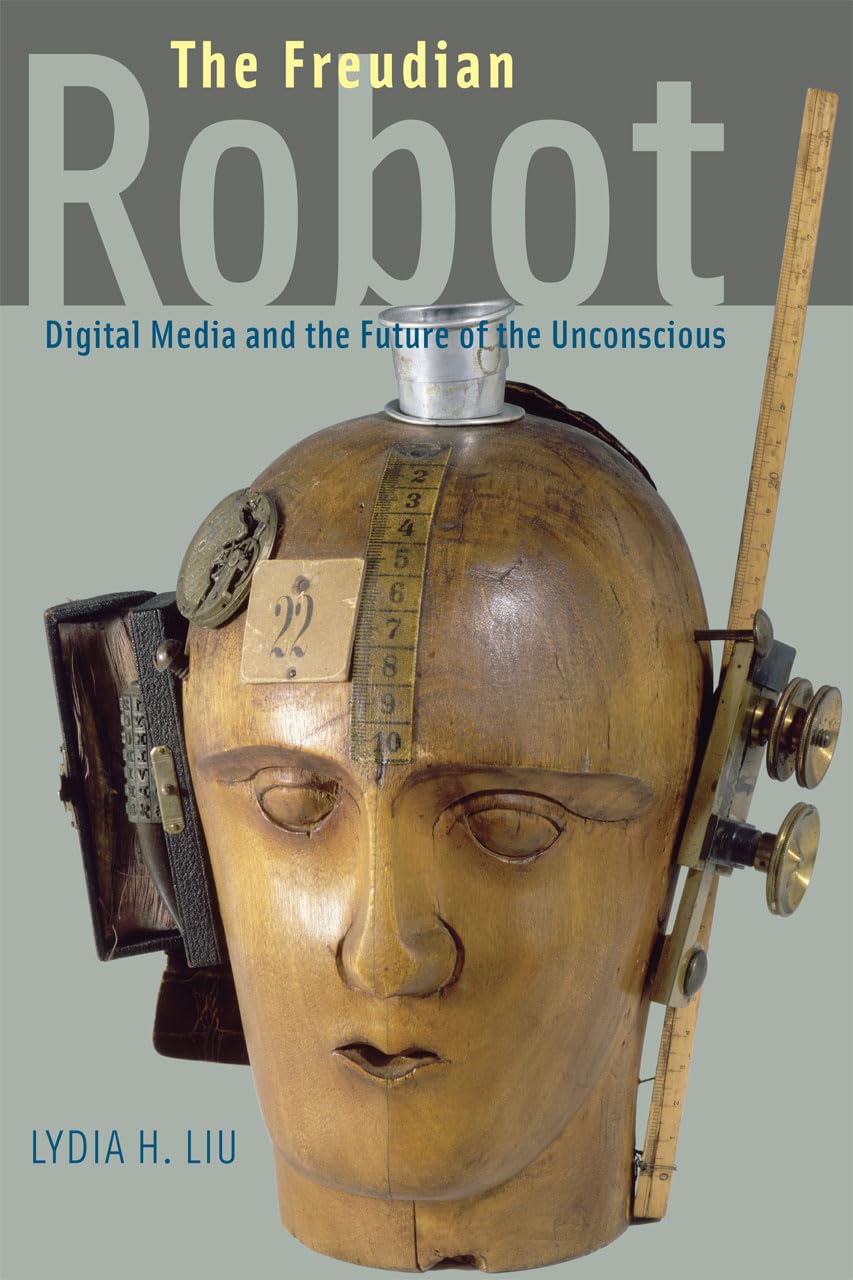 The Freudian Robot: Digital Media And The Future Of The Unconscious,Used