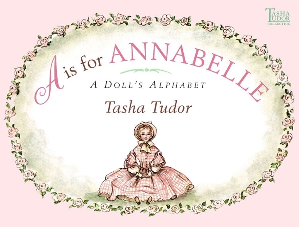 A Is For Annabelle: A Doll'S Alphabet,New
