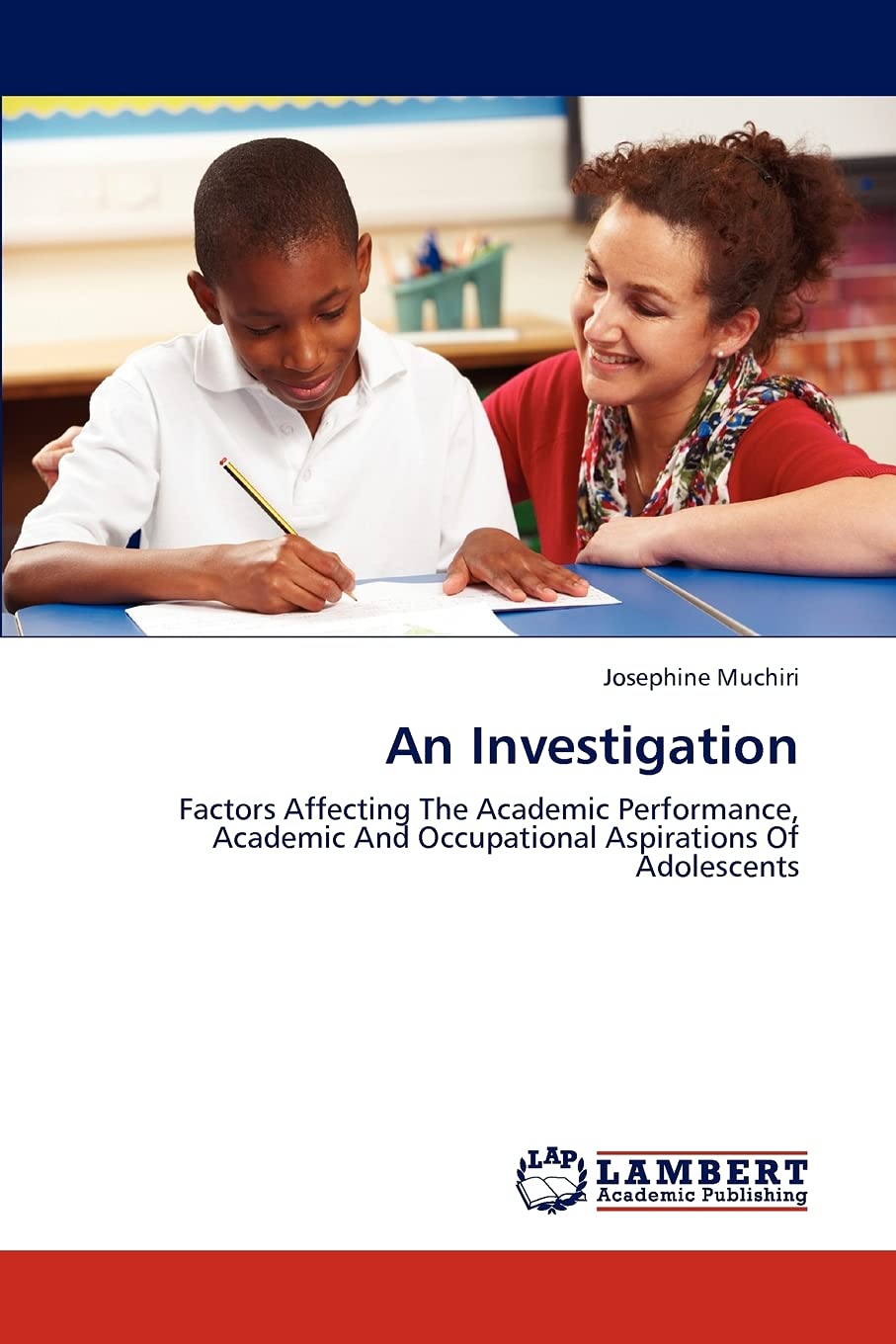 An Investigation: Factors Affecting The Academic Performance, Academic And Occupational Aspirations Of Adolescents,Used