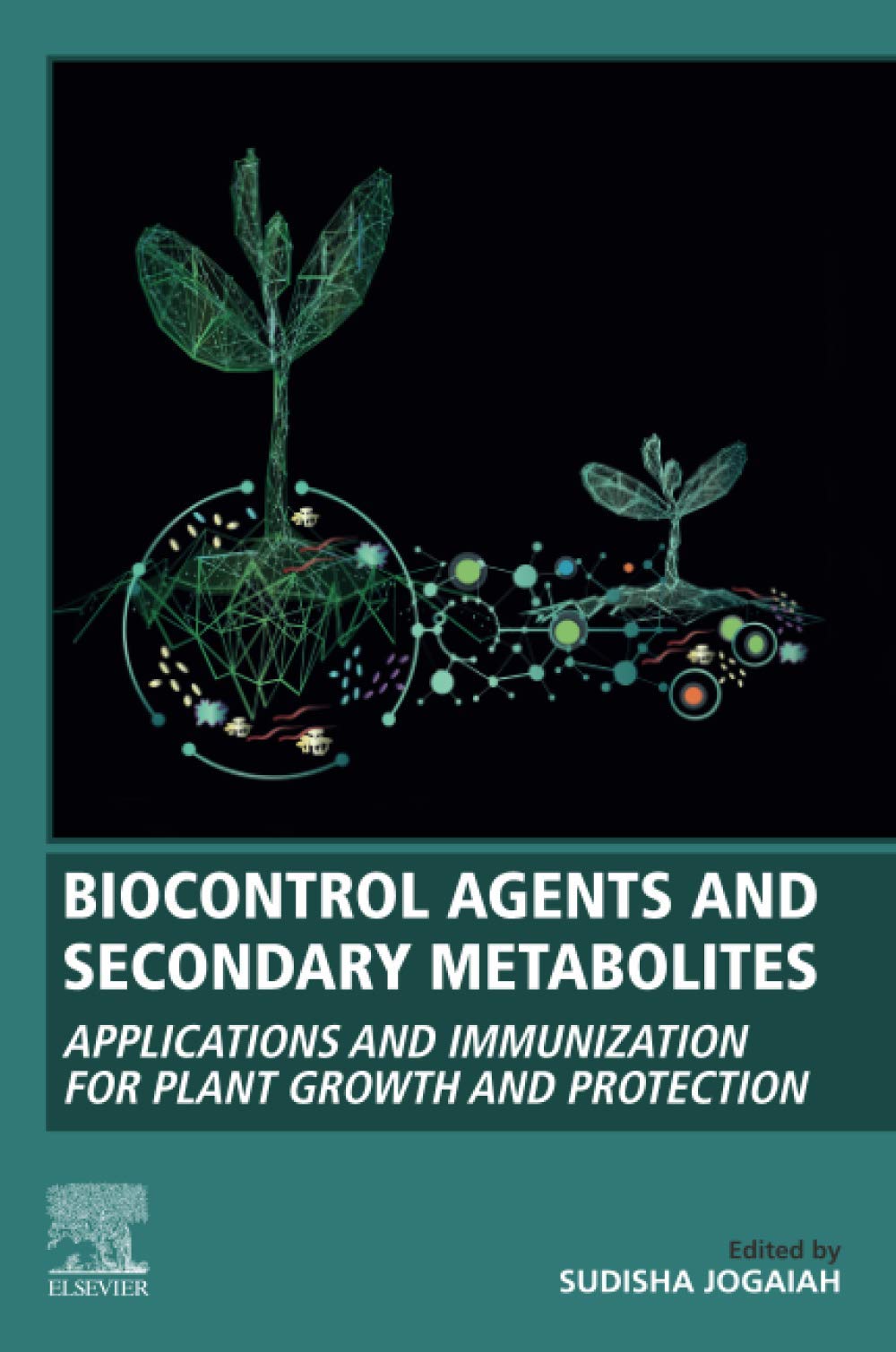 Biocontrol Agents and Secondary Metabolites: Applications and Immunization for Plant Growth and Protection,Used