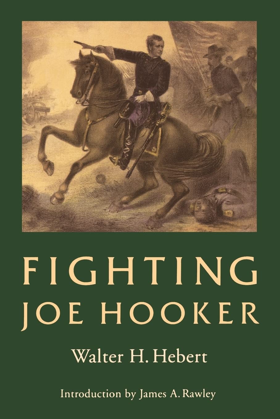 Fighting Joe Hooker,Used