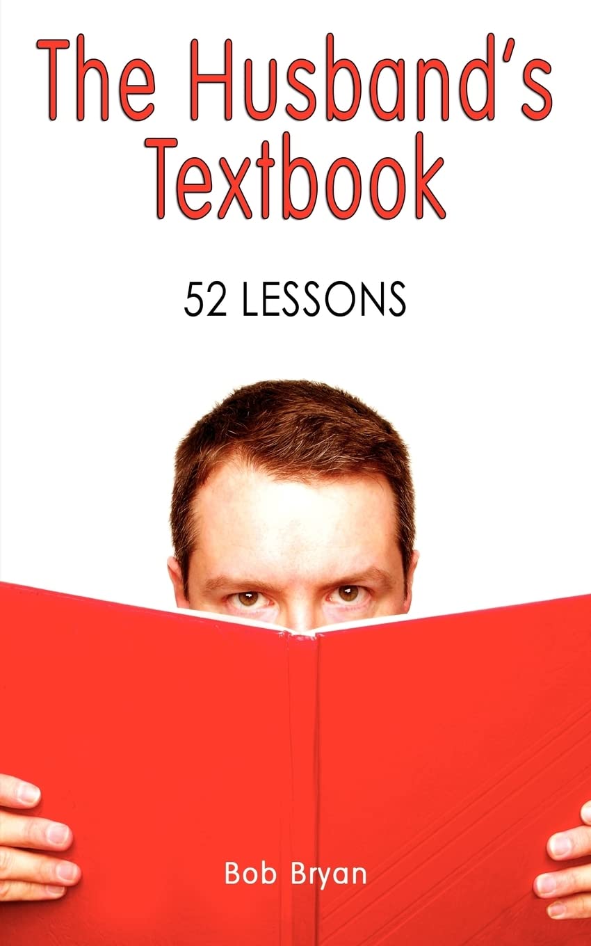 The Husband's Textbook: 52 Lessons,Used