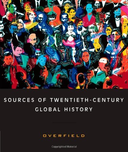 Sources of TwentiethCentury Global History,New