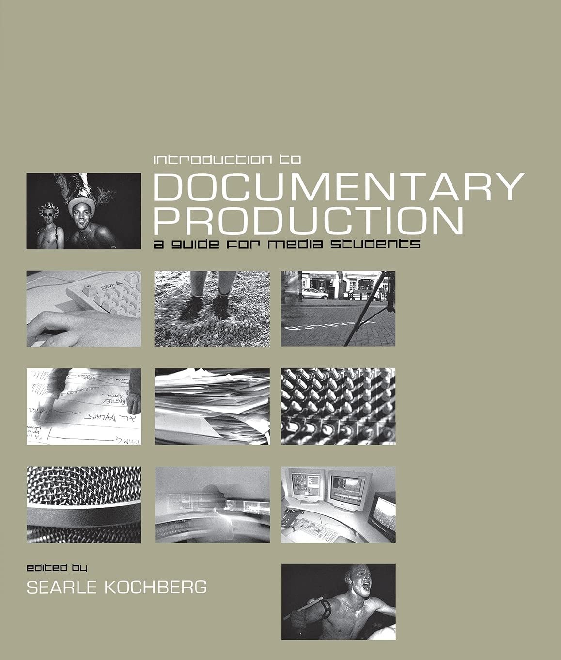 Introduction To Documentary Production,Used