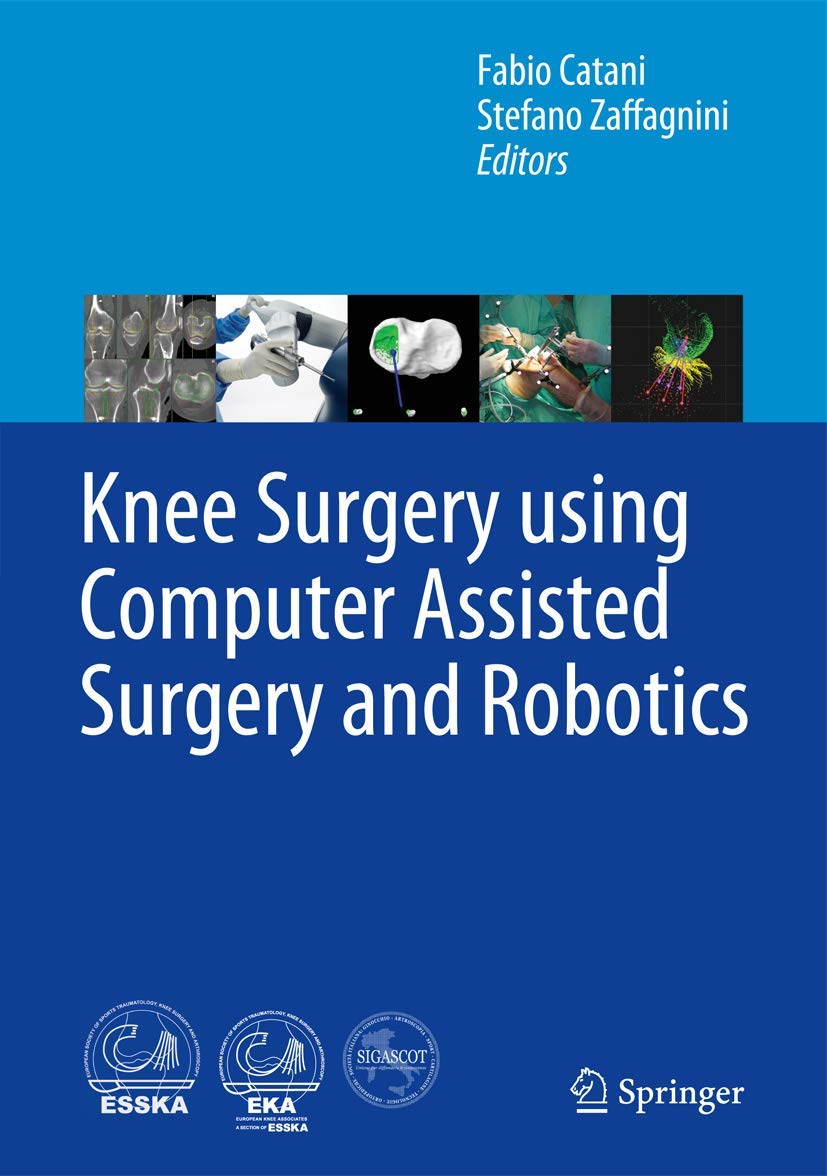 Knee Surgery Using Computer Assisted Surgery And Robotics,Used
