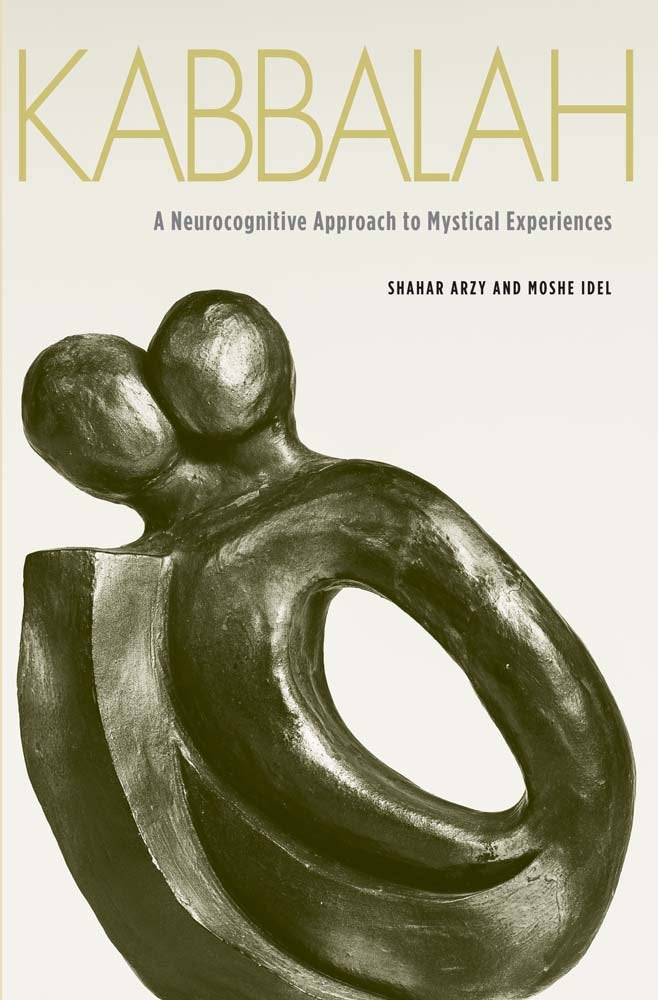 Kabbalah: A Neurocognitive Approach to Mystical Experiences,Used