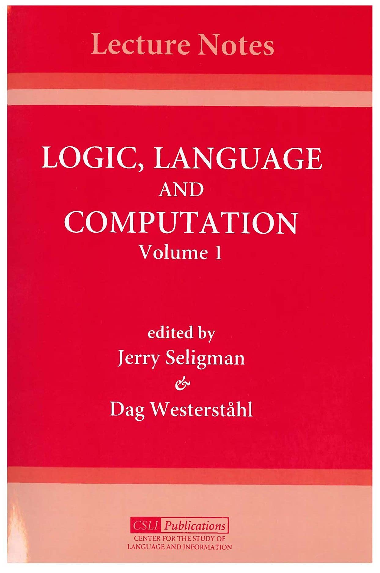 Logic, Language and Computation (Volume 58) (Lecture Notes),Used