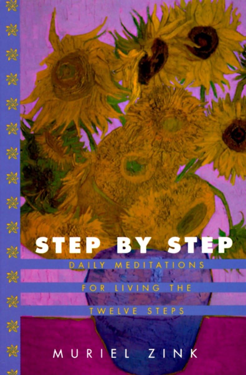 StepByStep: Daily Meditations for Living the Twelve Steps,Used