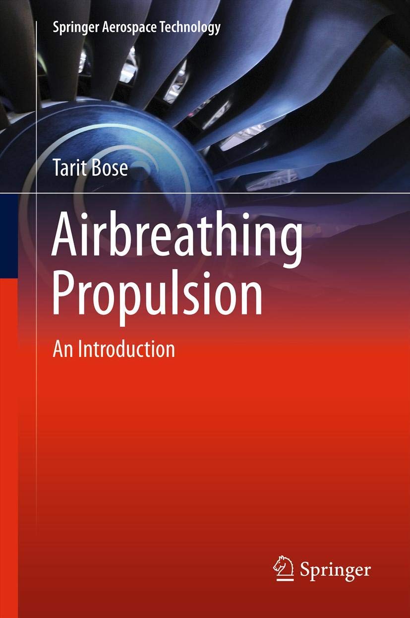 Airbreathing Propulsion: An Introduction (Springer Aerospace Technology),Used