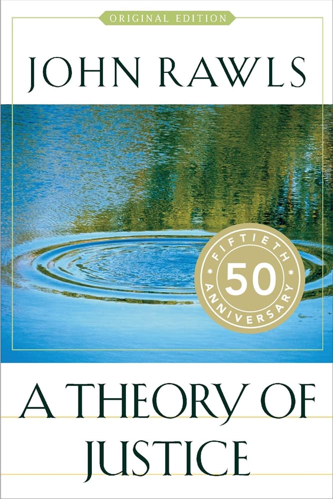 A Theory Of Justice: Original Edition