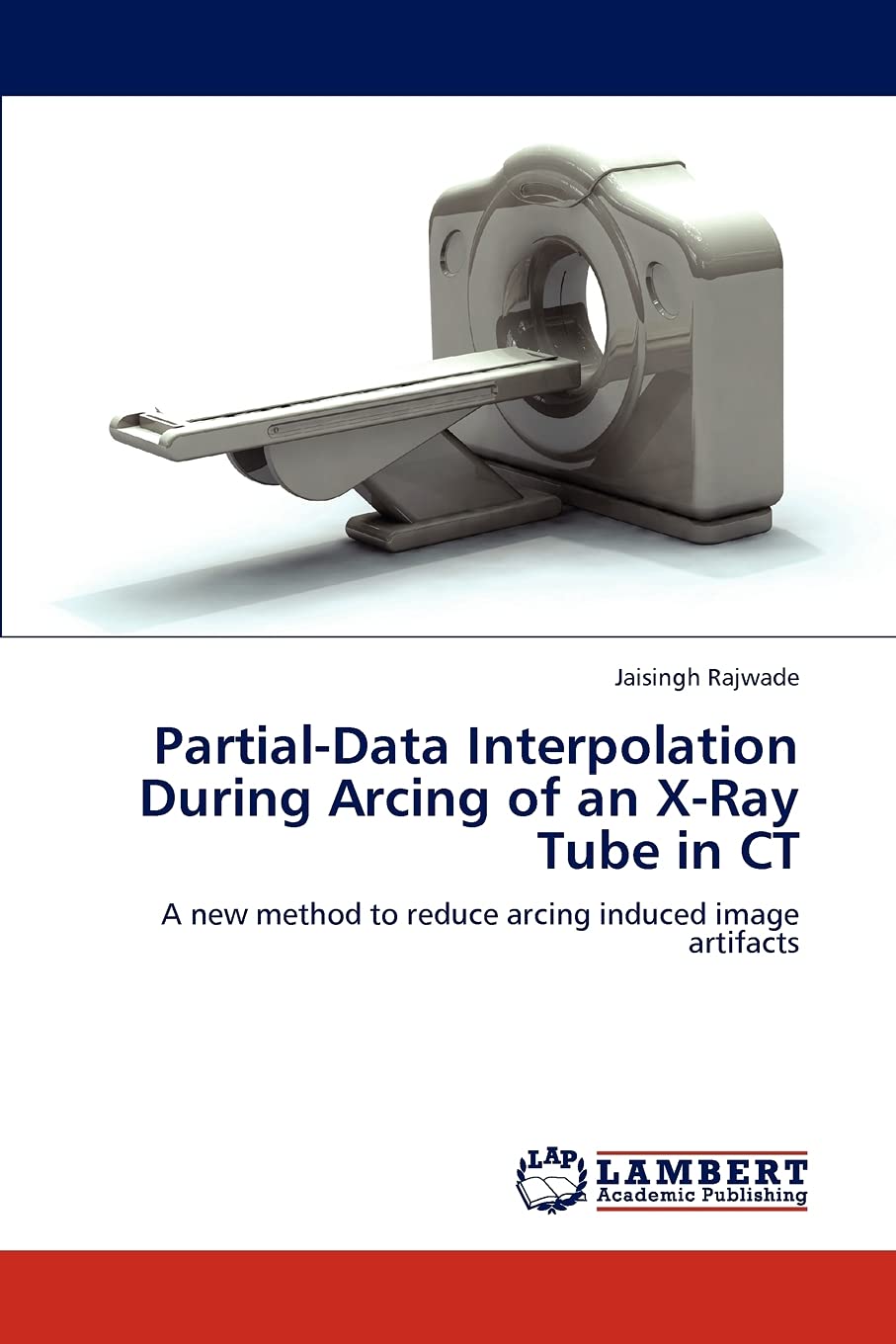 PartialData Interpolation During Arcing of an XRay Tube in CT: A new method to reduce arcing induced image artifacts,Used