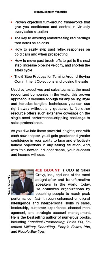Objections: The Ultimate Guide for Mastering The Art and Science of Getting Past No (Jeb Blount),Used
