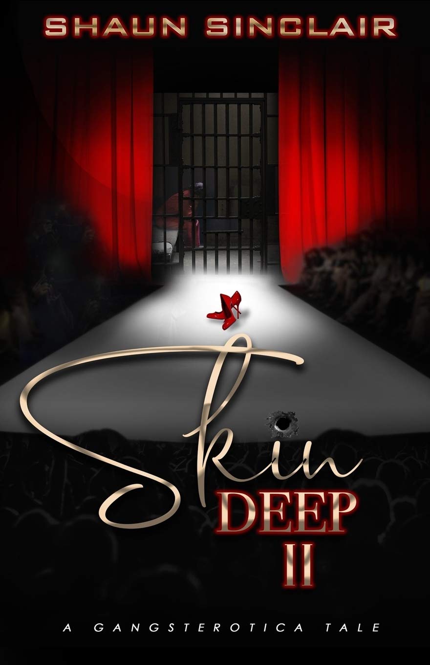 Skin Deep 2: A Gangsterotica Tale,Used