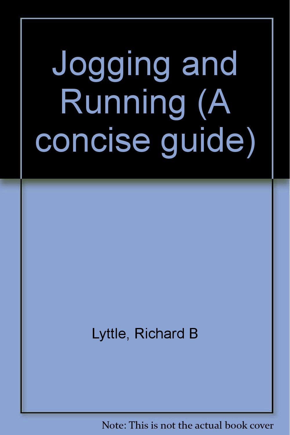 Jogging and Running (Concise Guide),Used